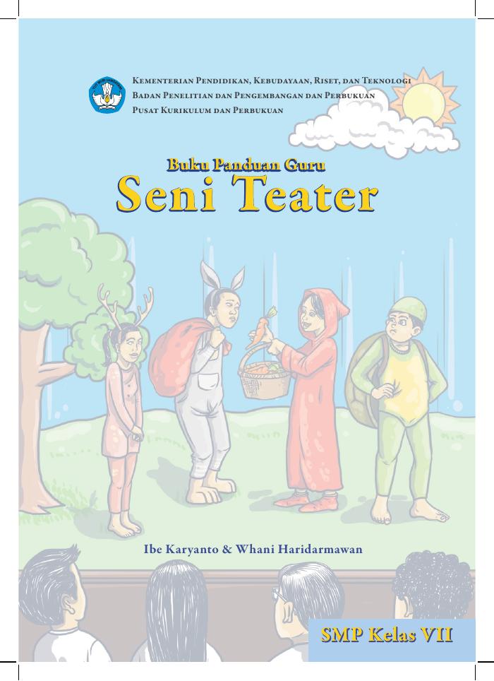 Buku Panduan Guru Seni Teater untuk SMP Kelas VII
