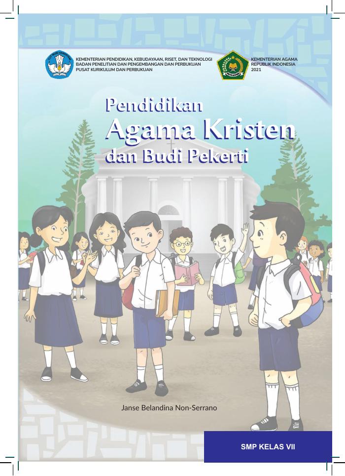 Pendidikan Agama Kristen dan Budi Pekerti  untuk SMP Kelas VII