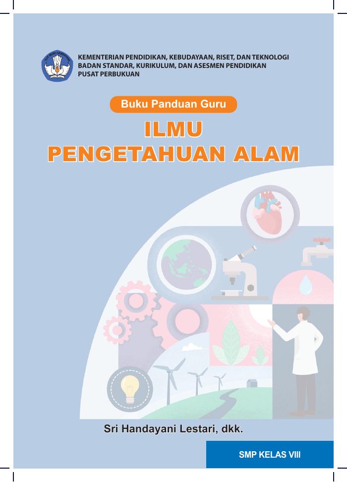 Buku Panduan Guru Ilmu Pengetahuan Alam Untuk SMP Kelas VIII