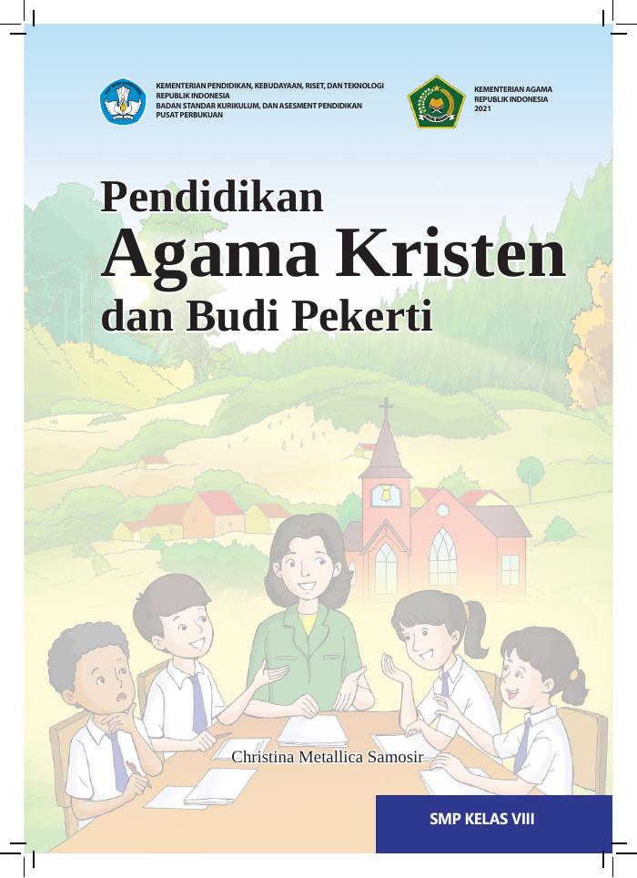 Pendidikan Agama Kristen dan Budi Pekerti untuk Kelas VIII SMP