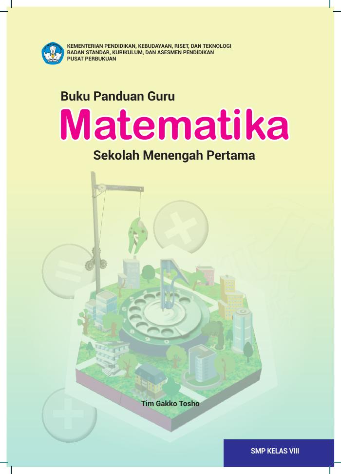Buku Panduan Guru Matematika  untuk Sekolah Menengah Pertama Kelas VIII