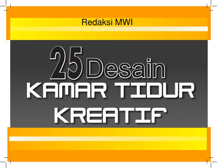 25 Desain Kamar Tidur Kreatif