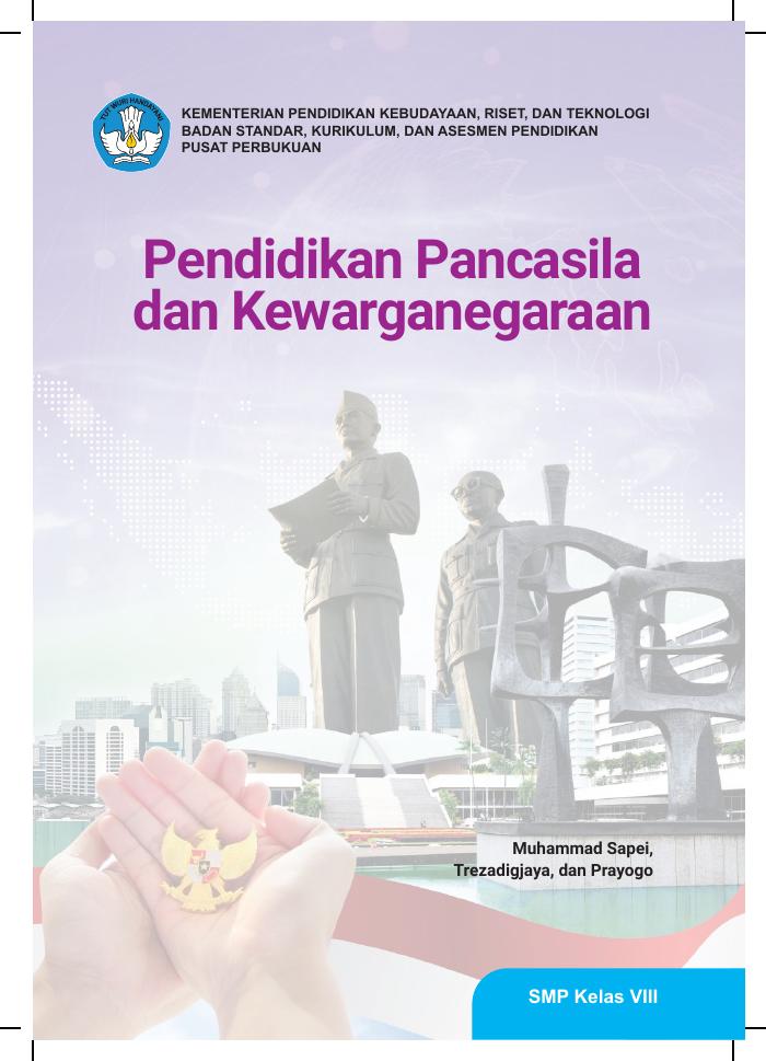 Pendidikan Pancasila dan Kewarganegaraan Untuk SMP Kelas VIII