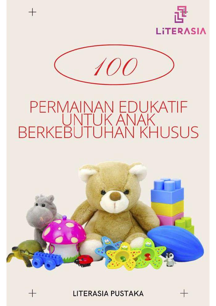 100 Permainan Edukatif untuk Anak Berkebutuhan