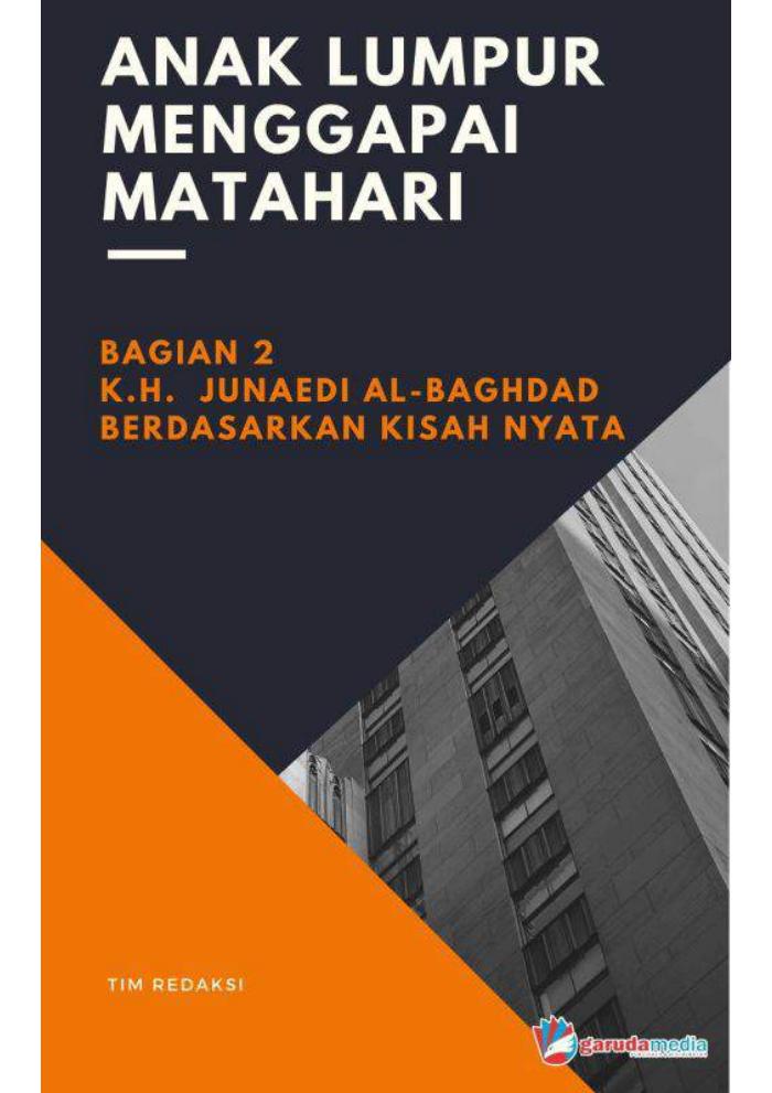 anak lumpur menggapai matahari