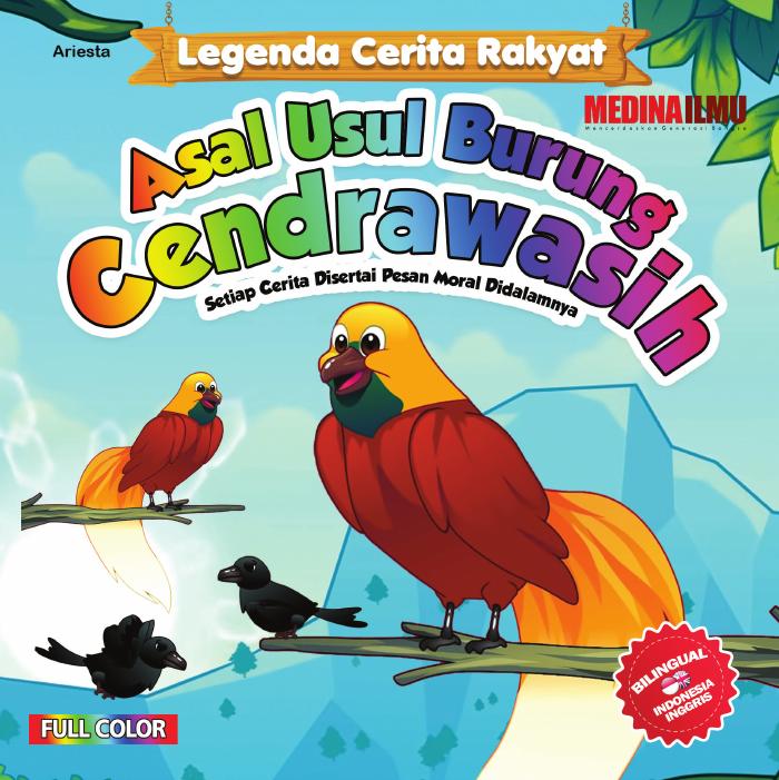 Cerita Rakyat Nusantara Asal Usul Burung Cendrawasih