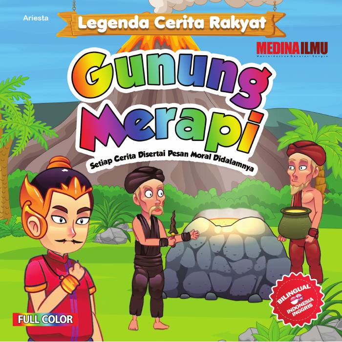 Cerita Rakyat Nusantara Gunung Merapi