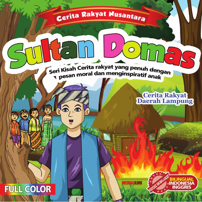 Cerita Rakyat Nusantara Sultan Domas