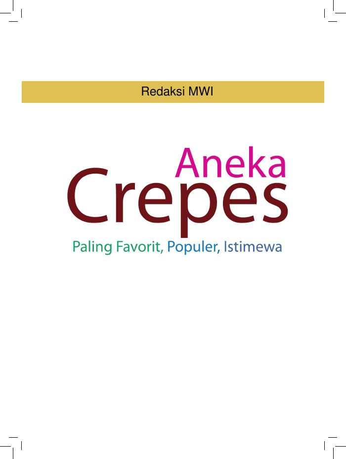 Aneka Kreasi Crepes Paling Favorit, Populer, Istimewa