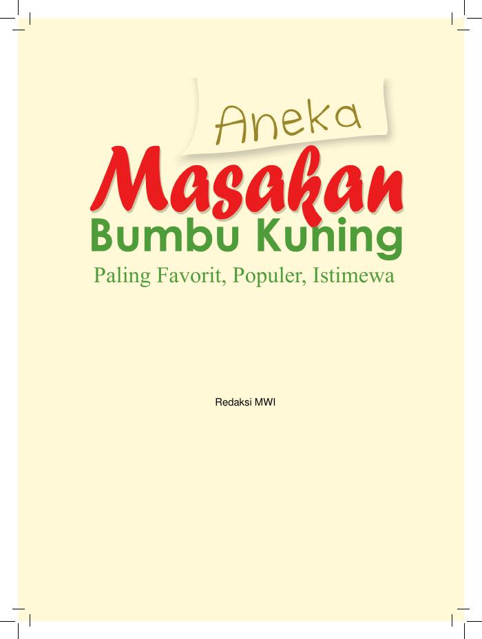Aneka Masakan Bumbu Kuning Paling Favorit, Populer, Istimewa