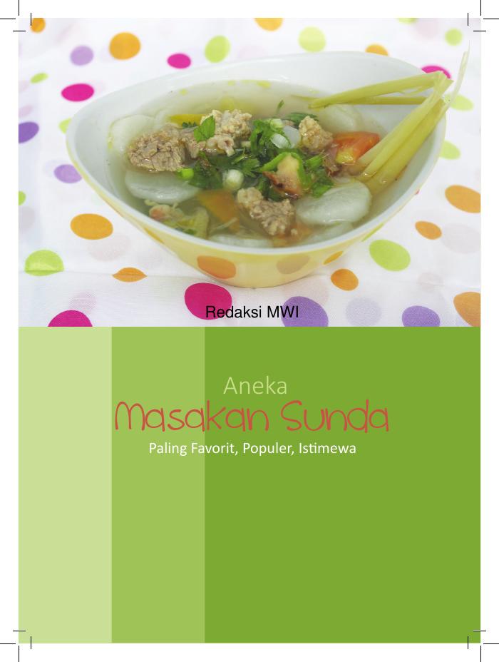 Aneka Masakan Sunda Paling Favorit, Populer Istimewa - Bonus Resep Sambal