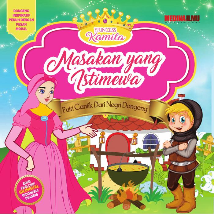 PRINCESS KAMILA - MASAKAN YANG ISTIMEWA