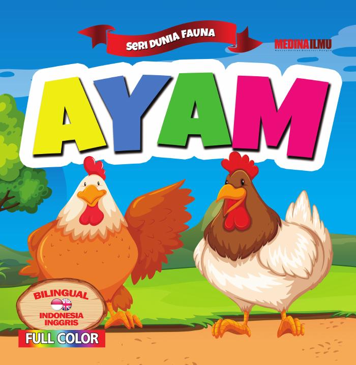 SERI DUNIA FAUNA AYAM