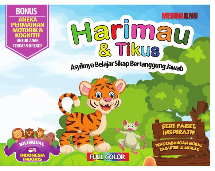 Seri Fabel Inspiratif Harimau dan Tikus