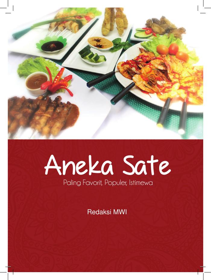 Aneka Sate Paling Favorit, Populer, Istimewa