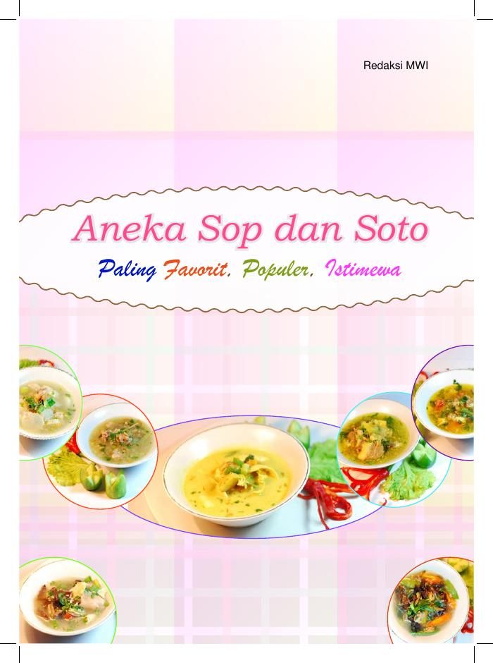Aneka Sop &amp; Soto - Paling Favorit, Populer, Istimewa