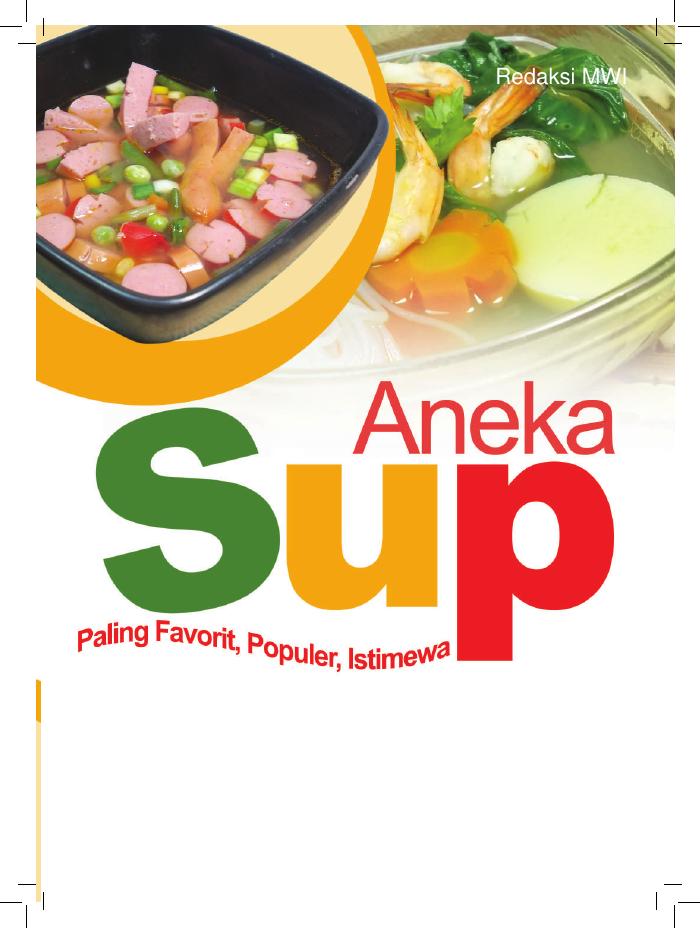 Aneka Sup Paling Favorit, Populer, Istimewa - Halal