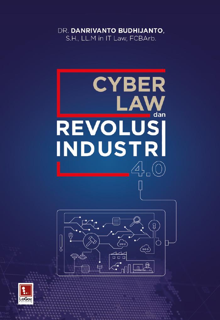 CYBER LAW dan REVOLUSI INDUSTRI 4.0