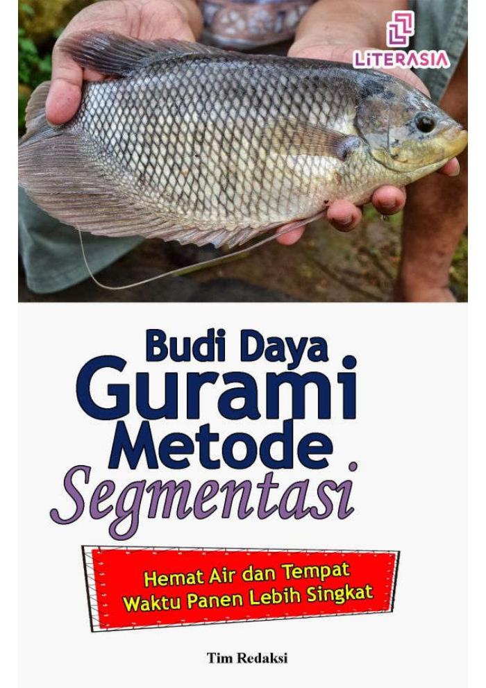 Budidaya Gurami Metode Segmentasi