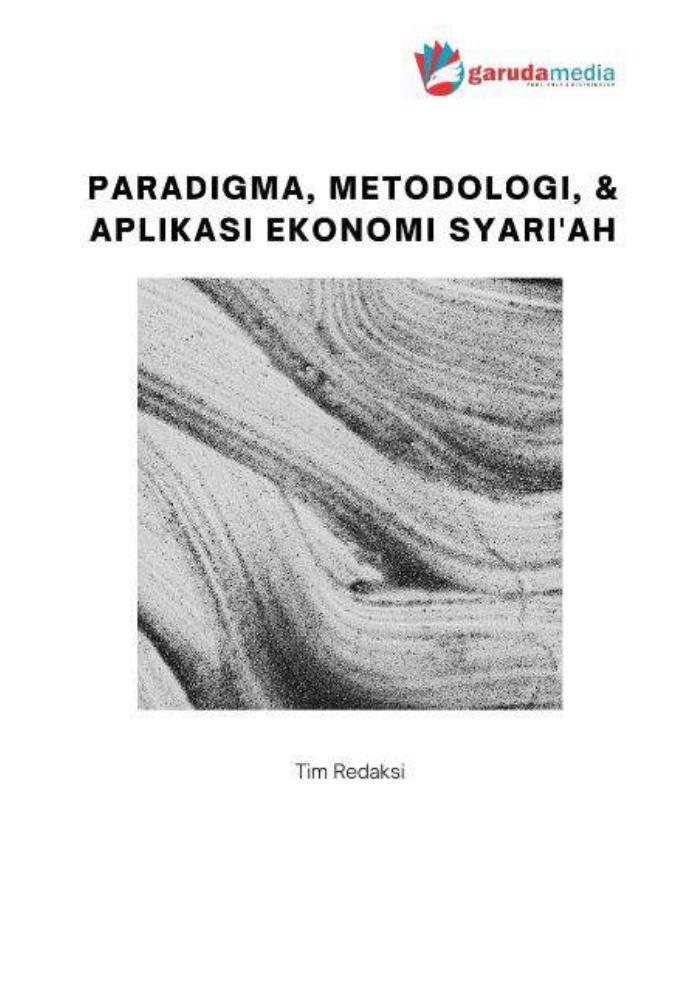 Paradigma, Metodologi, dan Aplikasi Ekonomi Syariah