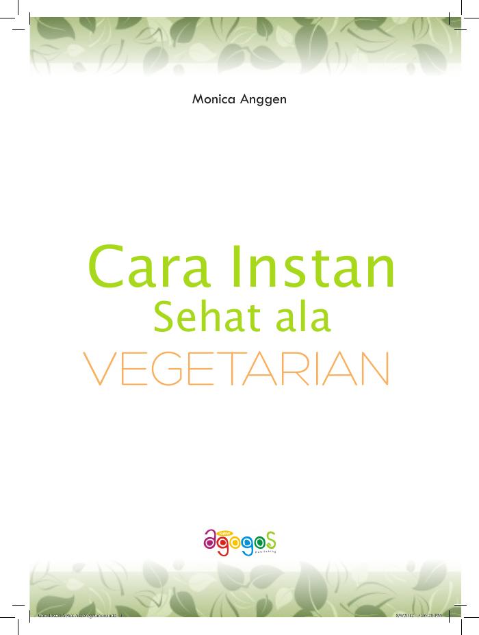 Cara Instan Sehat Ala Vegetarian