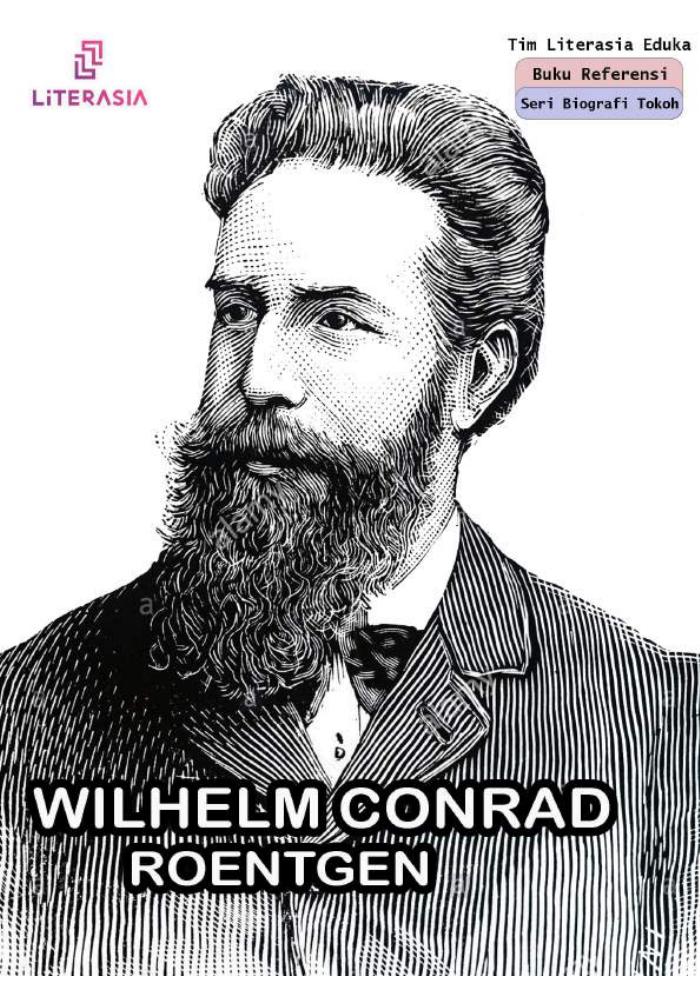 WILHELM CONRAD ROENTGEN