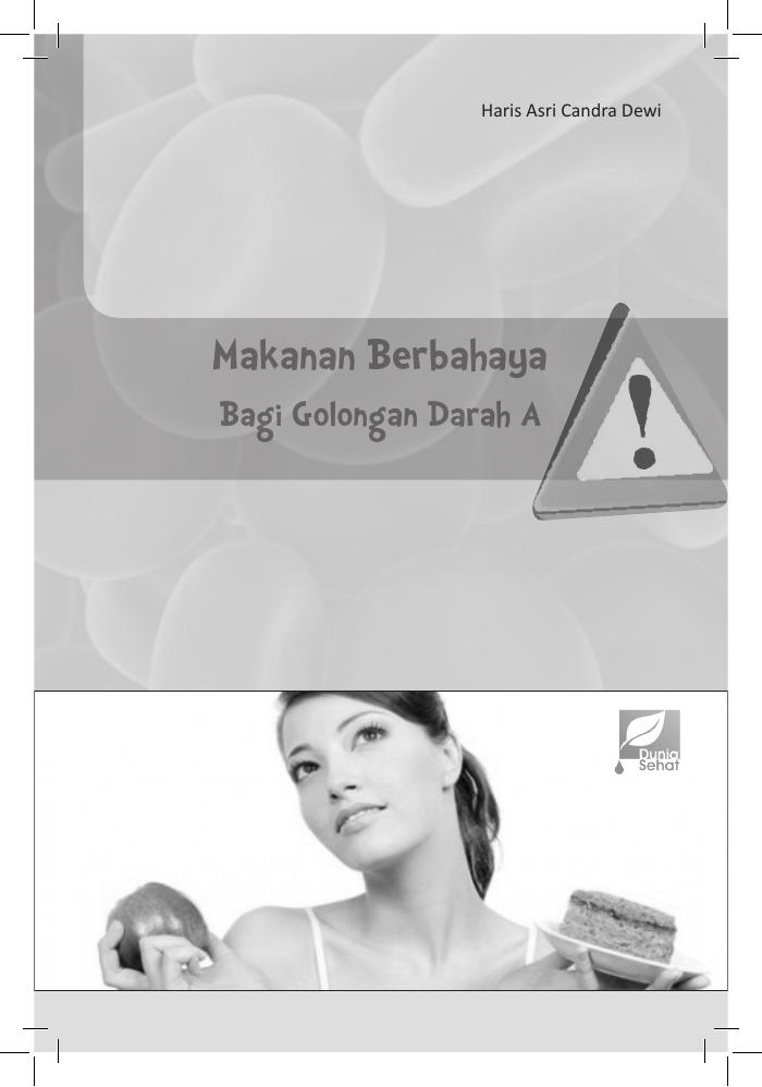 Makanan Berbahaya Golongan darah A OK