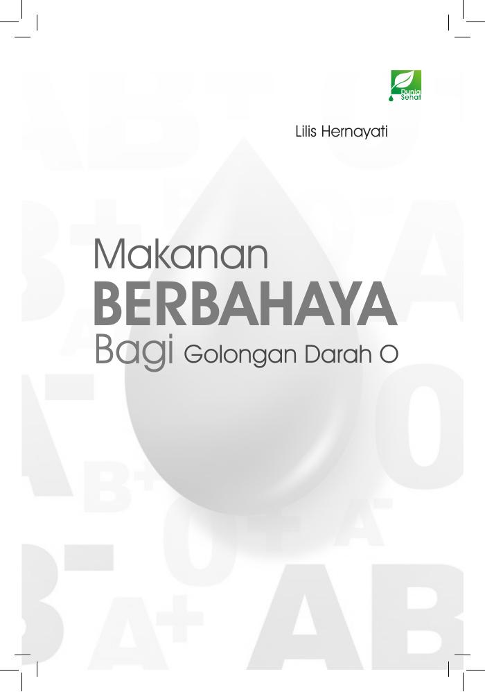 Makanan Berbahaya Bagi Golongan Darah O