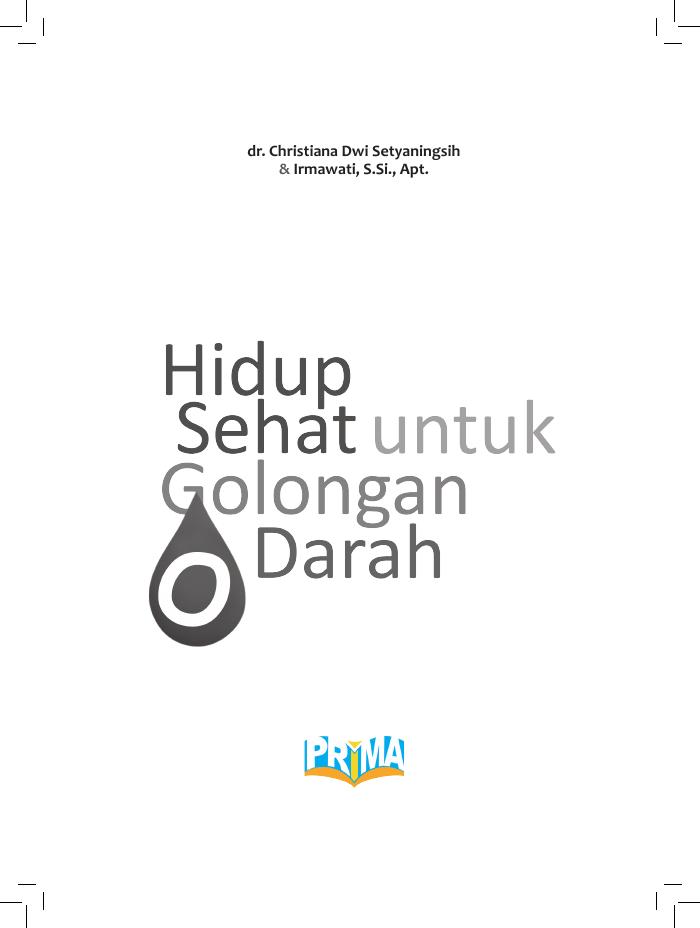 Hidup Sehat Untuk Golongan Darah O