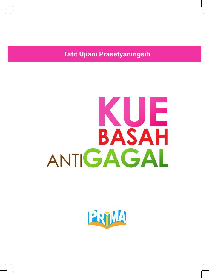 Kue Basah Anti Gagal