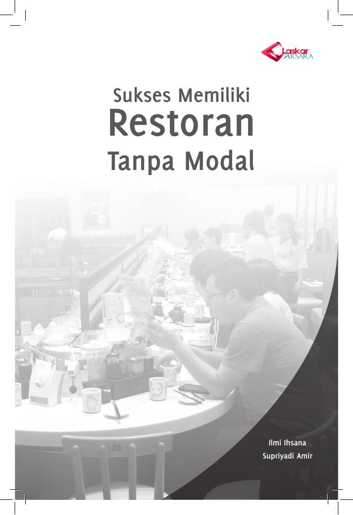 SUKSES MEMILIKI RESTORAN TANPA MODAL