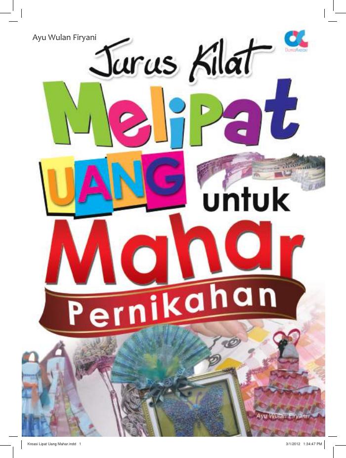 Kreasi Lipat Uang Mahar