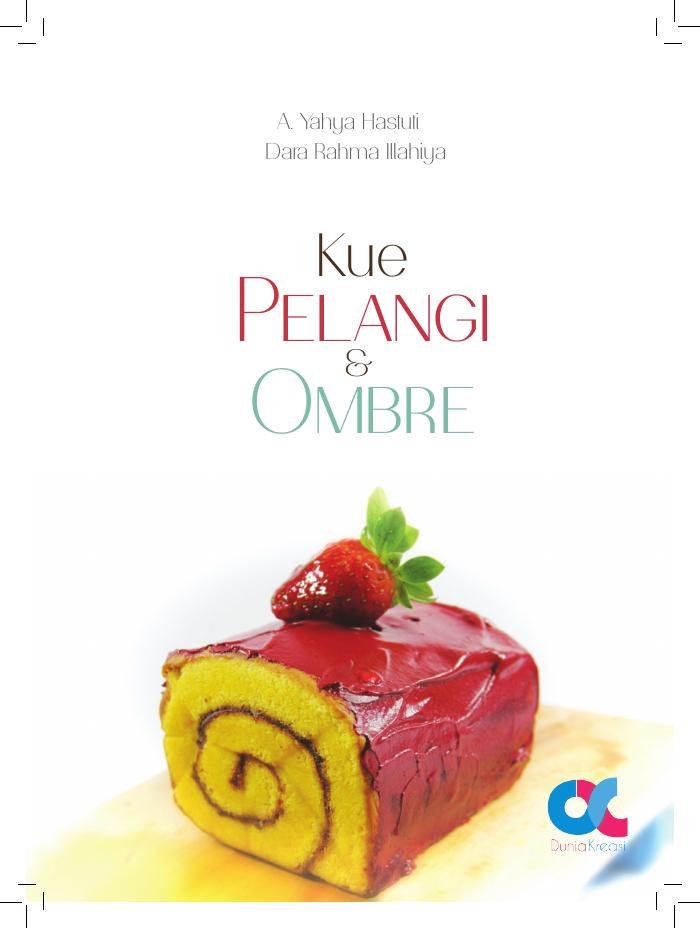 Kue Pelangi dan Ombre
