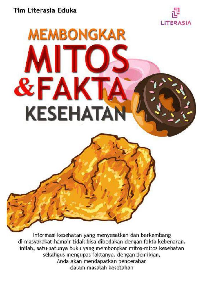 MEMBONGKAR MITOS &amp; FAKTA KESEHATAN