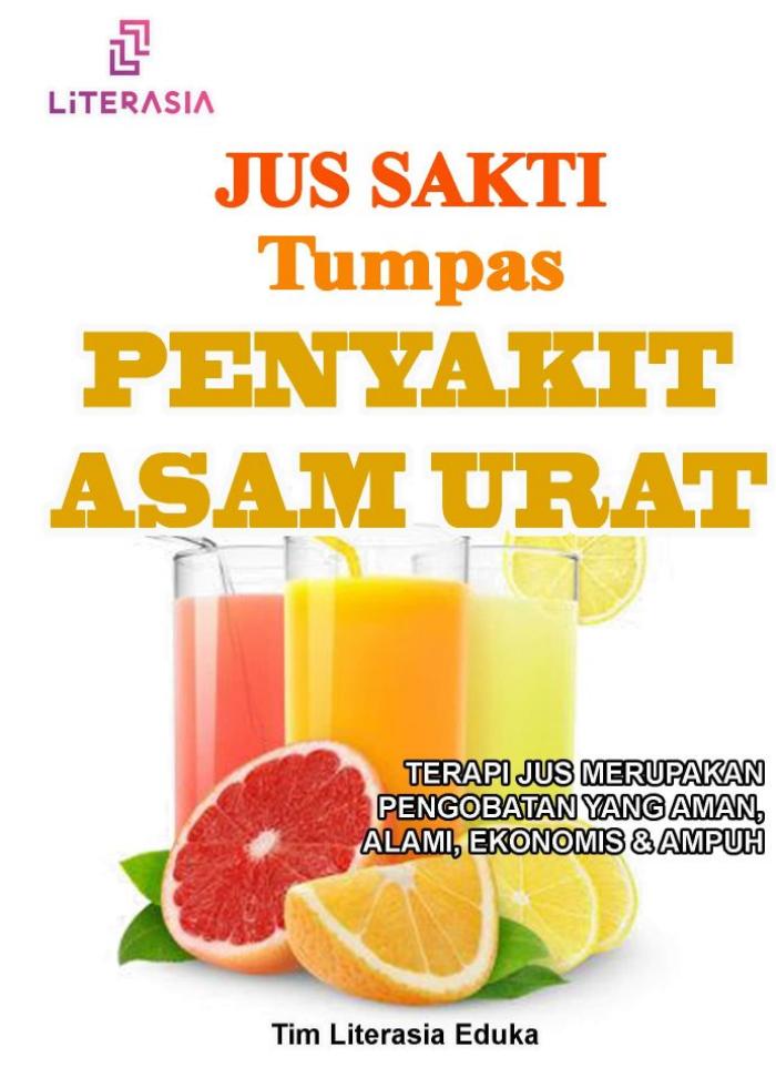 JUS SAKTI TUMPAS Penyakit ASAM URAT