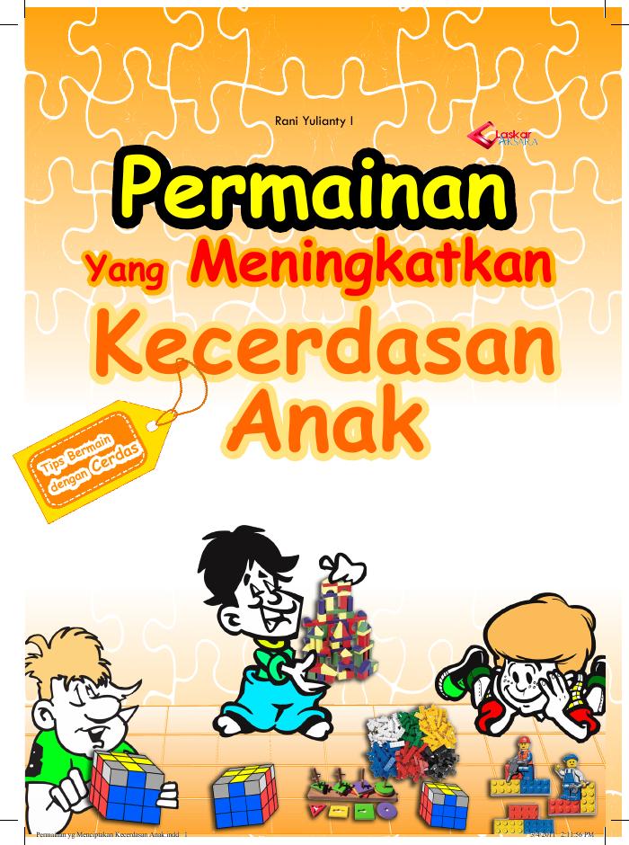 Permainan yg Menciptakan Kecerdasan Anak