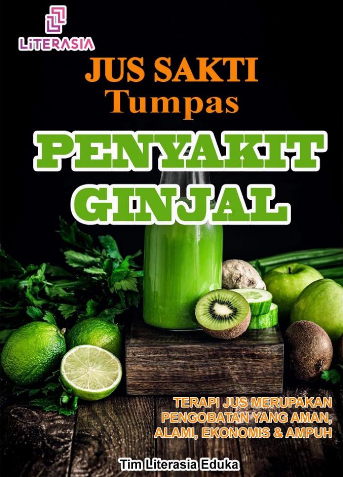 JUS SAKTI TUMPAS PENYAKIT GINJAL