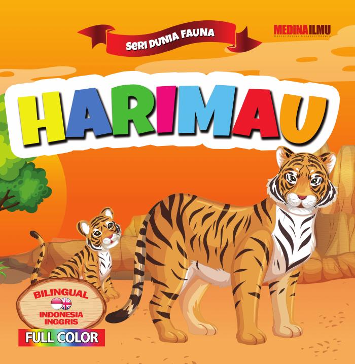 SERI DUNIA FAUNA HARIMAU