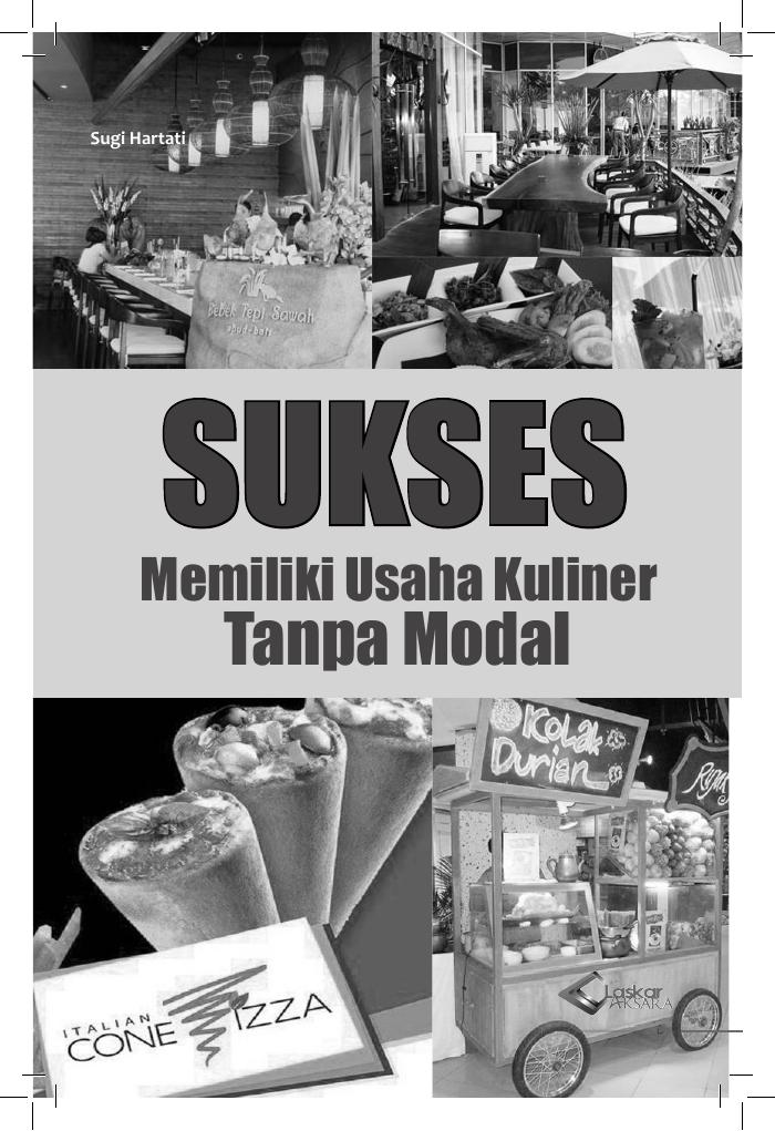 Sukses Memiliki Usaha Kuliner Tanpa Modal