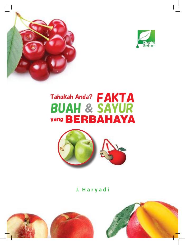 Tahukah Anda-Fakta Buah &amp; Sayur