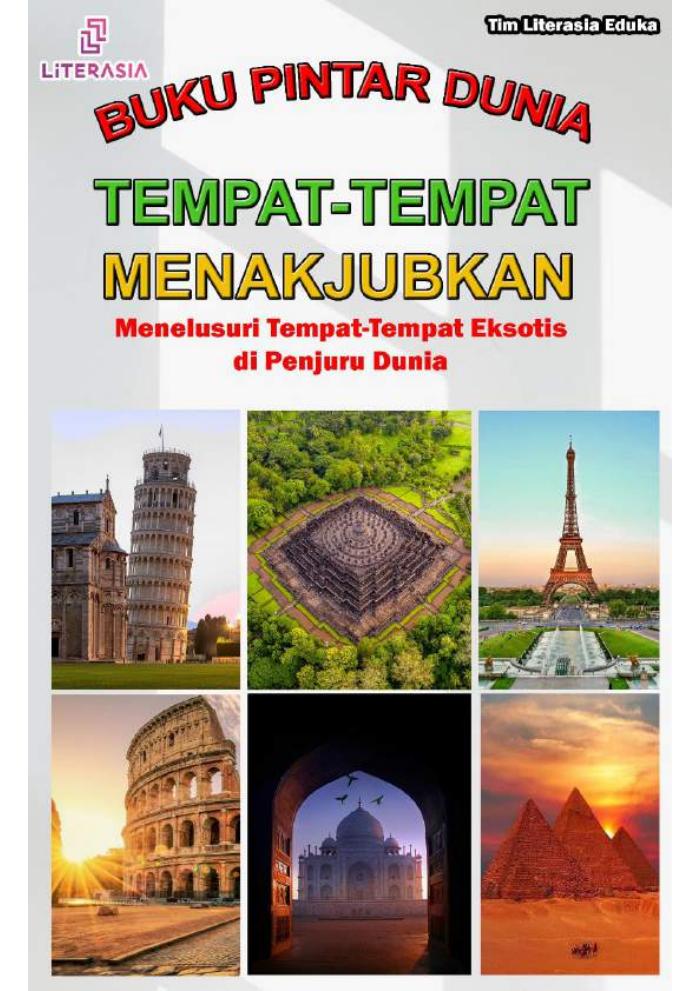 Tempat-Tempat Menakjubkan: Menelusuri Tempat-Tempat Eksotis di penjuru Dunia