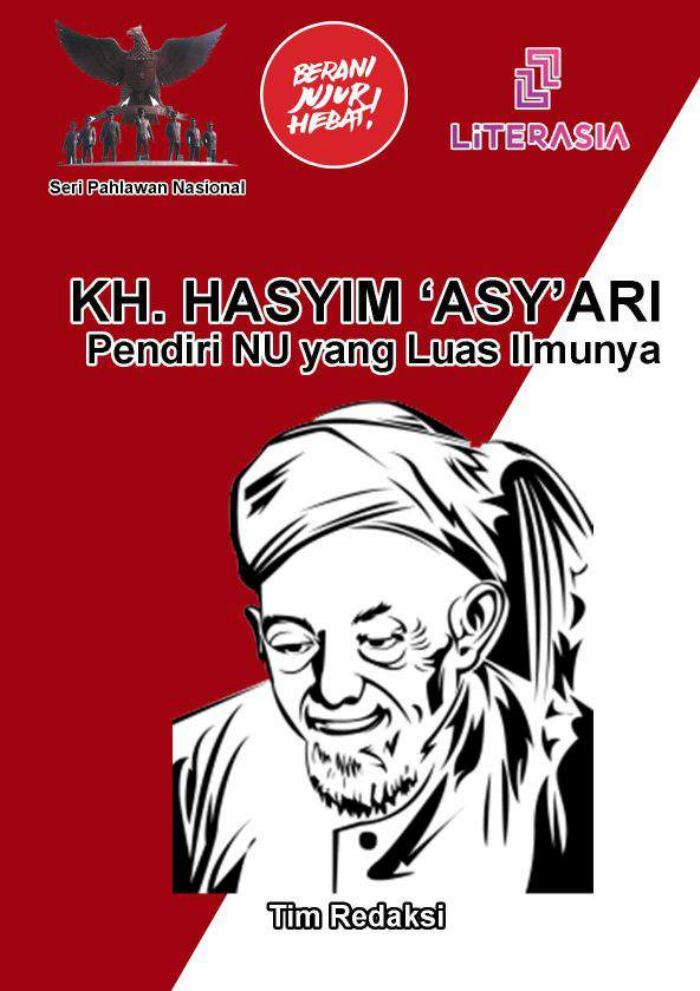 KH. Hasyim 'Asy'ari: Pendiri NU yang Luas Ilmunya