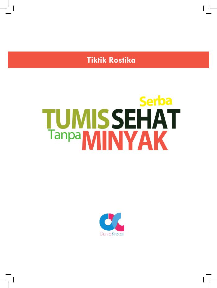 Serba Tumis Sehat Tanpa Minyak