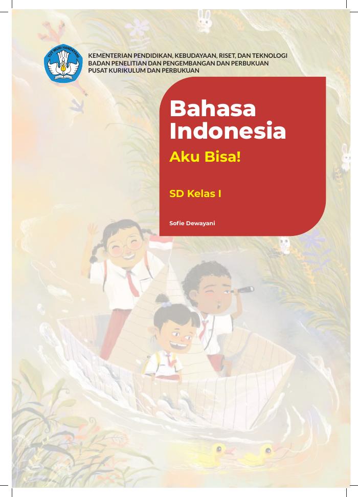 Bahasa Indonesia Aku Bisa! Untuk SD Kelas I