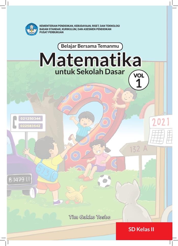 Belajar Bersama Temanmu Matematika untuk Sekolah Dasar Kelas II - Volume 1 SD Kelas 2