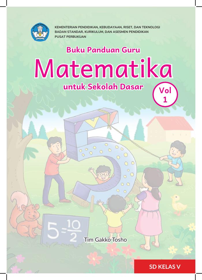 Buku Panduan Guru Matematika untuk SD Kelas V Vol 1