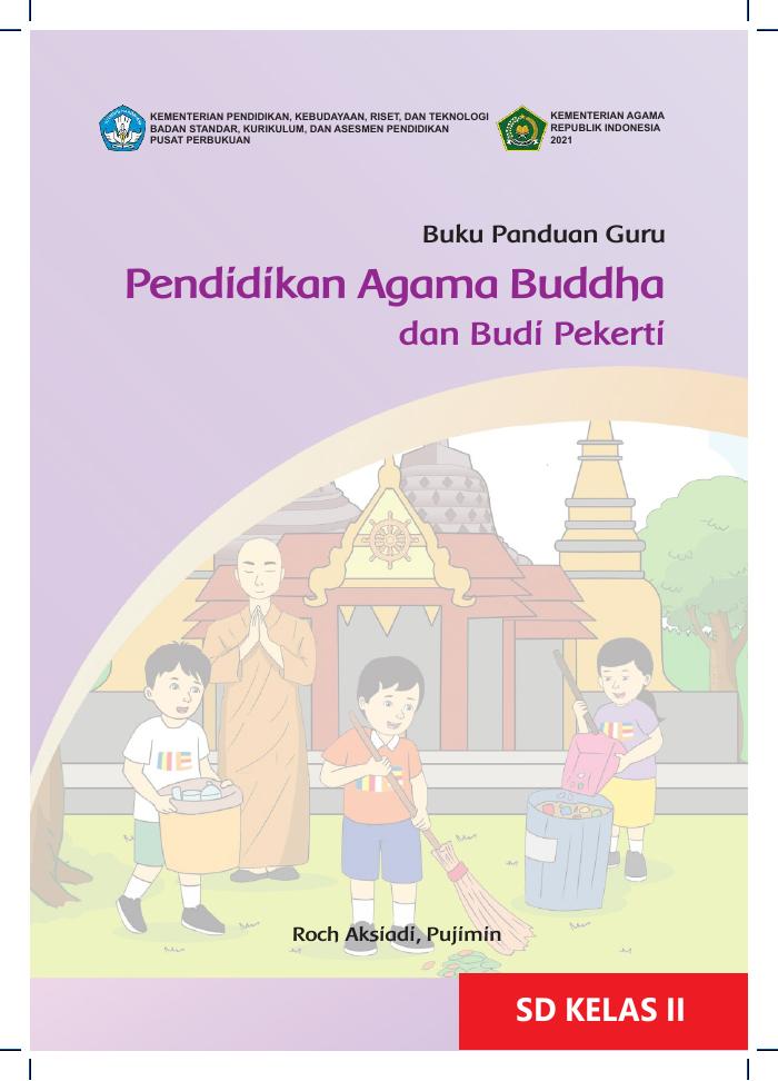 Buku Panduan Guru Pendidikan Agama Buddha dan Budi Pekerti SD Kelas 2
