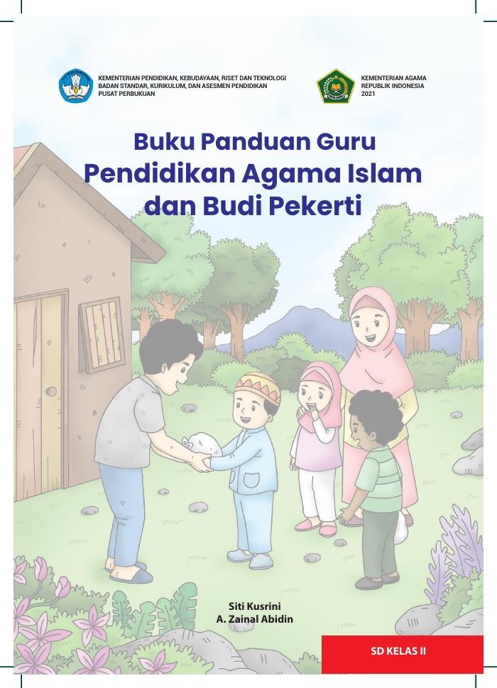 Buku Panduan Guru Pendidikan Agama Islam dan Budi Pekerti SD Kelas 2