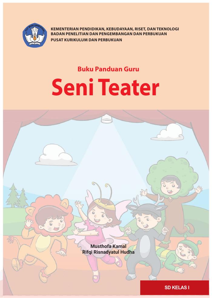 Buku Panduan Guru Seni Teater SD Kelas I