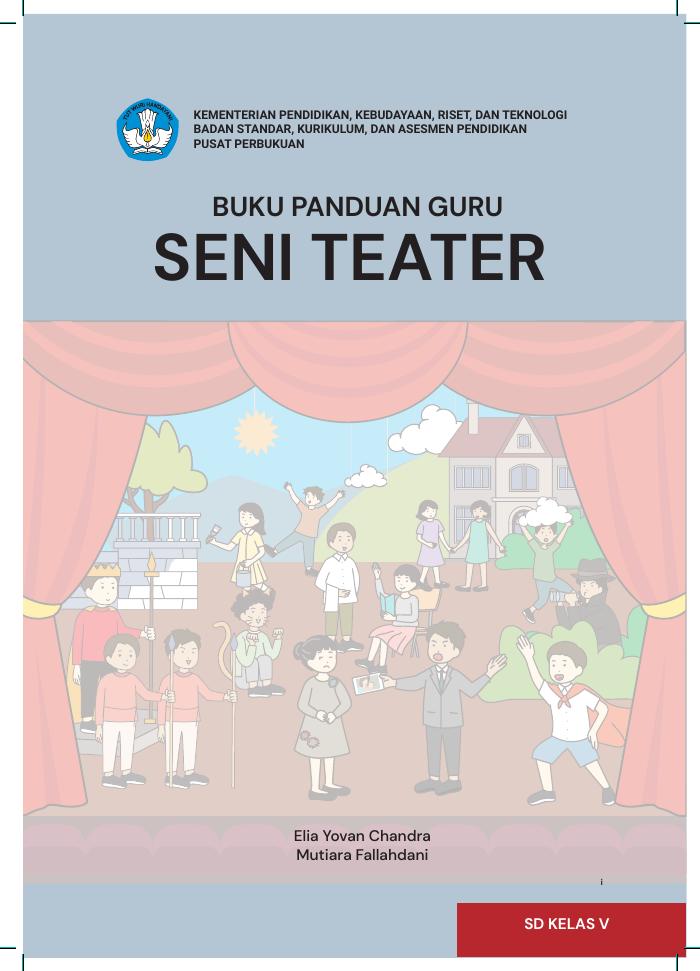 Buku Panduan Guru Seni Teater untuk SD Kelas V